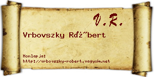 Vrbovszky Róbert névjegykártya